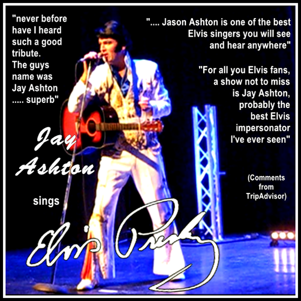 Jay Ashton sings Elvis with Trip Advisor reviews